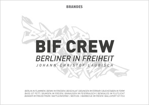 BIF CREW von Laubisch,  Johann Christof