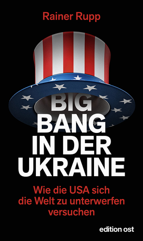 Big Bang in der Ukraine von Rupp,  Rainer