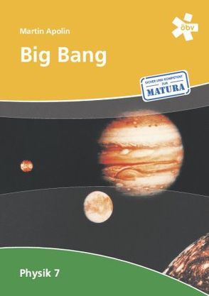 Big Bang 7, Schülerbuch von Apolin,  Martin