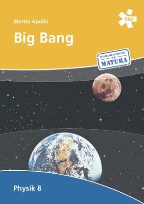 Big Bang 8, Schülerbuch von Apolin,  Martin