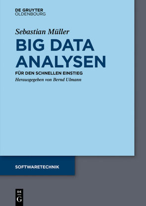 Big Data Analysen von Müller,  Sebastian