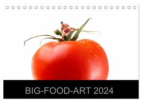 BIG-FOOD-ART 2024 (Tischkalender 2024 DIN A5 quer), CALVENDO Monatskalender von Holz,  Jürgen