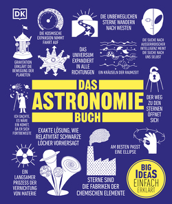 Big Ideas. Das Astronomie-Buch von Dinwiddie,  Robert, Hughes,  David W, Jackson,  Tom, Johnson,  Penny, Mitton,  Jacqueline