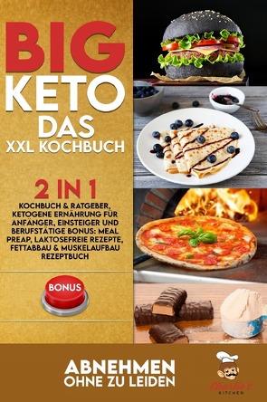 BIG KETO – Das XXL Kochbuch von Kitchen,  Charlie's
