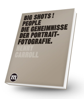 BIG SHOTS! PEOPLE von Carroll,  Henry