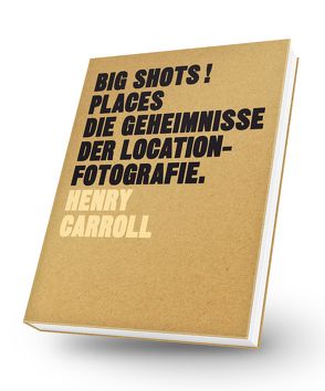 BIG SHOTS! Places von Carroll,  Henry