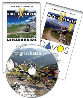 Bike-Explorer Grischatrail, Set inkl. GPS-Tracks von Schierle,  Michelle