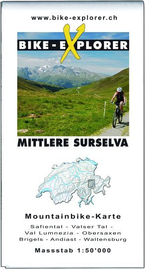 BIKE-EXPLORER Karte Mittlere Surselva von Schierle,  Michelle