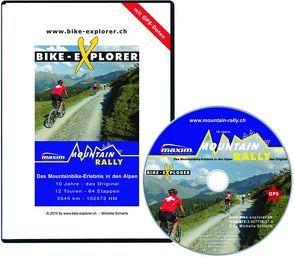 BIKE-EXPLORER Mountain-Rally, inkl. GPS-Tracks, CD-ROM von Schierle,  Michelle