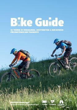 Bike Guide Alpin von Sonderegger,  Alexander