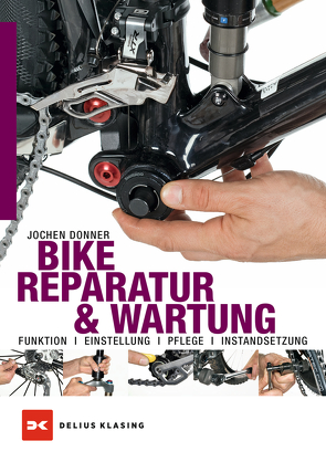 Bike-Reparatur & Wartung von Donner,  Jochen, Simon,  Daniel