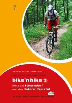 Bike’n hike Band 3 von Marschner,  Timo, Schuck,  Steffen