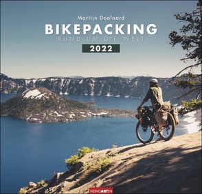 Bikepacking Kalender 2022 von Doolaard,  Martijn, Weingarten