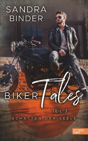 Biker Tales 3 von Binder,  Sandra