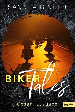 Biker Tales – Gesamtausgabe von Binder,  Sandra