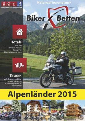 Bikerbetten Alpenländer 2015