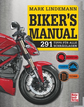 Biker’s Manual von Lindemann,  Mark