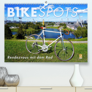 BIKESPOTS – Rendezvous mit dem Rad (Premium, hochwertiger DIN A2 Wandkalender 2023, Kunstdruck in Hochglanz) von Oelschläger,  Wilfried