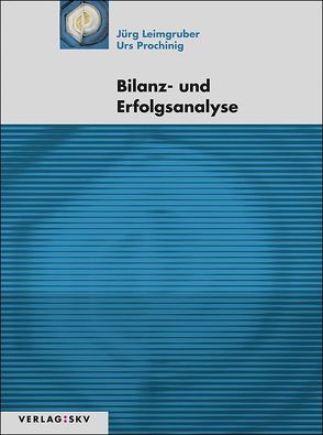 Bilanz- und Erfolgsanalyse, Bundle von Leimgruber,  Jürg, Prochinig,  Urs