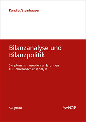 Bilanzanalyse und Bilanzpolitik von Kandler,  Christian, Steinhauser,  Elisabeth