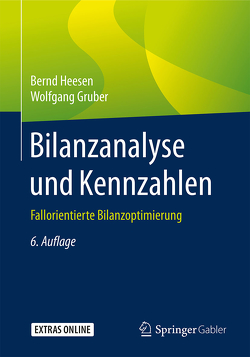 Bilanzanalyse und Kennzahlen von Gruber,  Wolfgang, Heesen,  Bernd