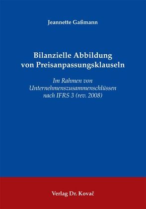 Bilanzielle Abbildung von Preisanpassungsklauseln von Gaßmann,  Jeannette