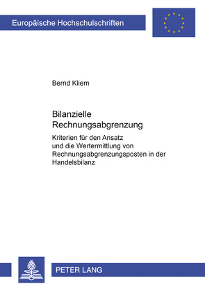 Bilanzielle Rechnungsabgrenzung von Kliem,  Bernd