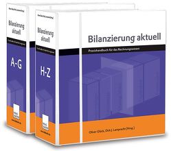 Bilanzierung Aktuell – Das BilMoG in der Praxis von Glück,  Oliver, Lamprecht,  Dirk J