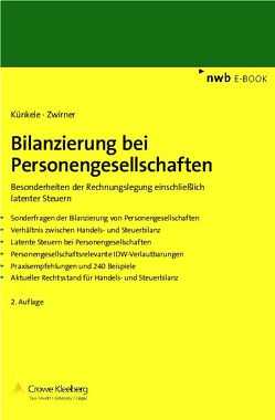 Bilanzierung bei Personengesellschaften von König,  Beate, Künkele,  Kai Peter, Zwirner,  Christian