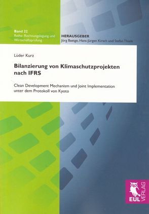 Bilanzierung von Klimaschutzprojekten nach IFRS von Kurz,  Lüder