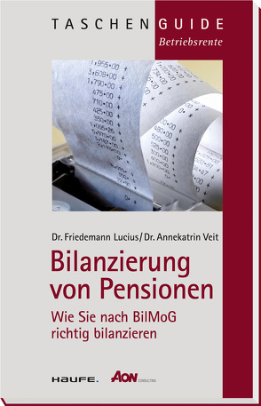 Bilanzierung von Pensionen von Lucius,  Friedemann, Veit,  Annekatrin