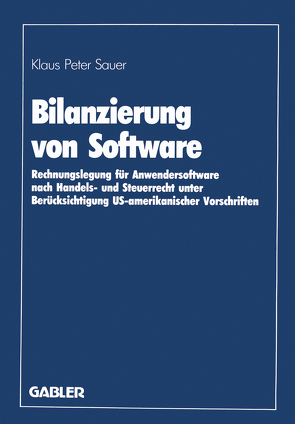 Bilanzierung von Software von Sauer,  Klaus Peter
