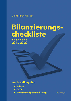 Bilanzierungscheckliste 2022 von Christoph,  Denk, Markus,  Brein