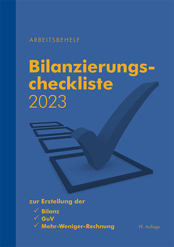 Bilanzierungscheckliste 2023 von Brein,  Markus, Denk,  Christoph