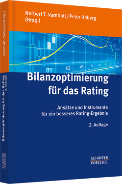 Bilanzoptimierung für das Rating von Hoberg,  Peter, Varnholt,  Norbert T.