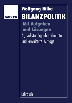 Bilanzpolitik von Hilke,  Wolfgang