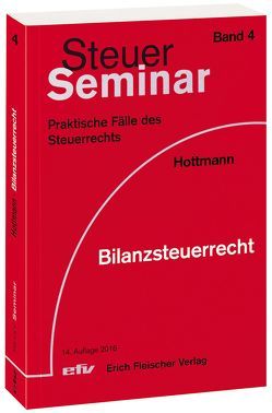 Bilanzsteuerrecht von Hottmann,  Jürgen