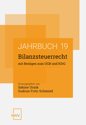 Bilanzsteuerrecht mit Bezügen zum UGB und KStG von Fritz-Schmied,  Gudrum, Urnik,  Sabine