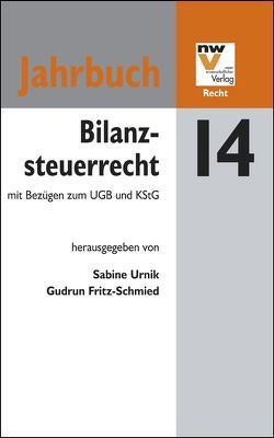 Bilanzsteuerrecht mit Bezügen zum UGB und KStG von Fritz-Schmied,  Gudrun, Urnik,  Sabine