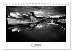Bilbao – Bilder einer Stadt (Tischkalender 2024 DIN A5 quer), CALVENDO Monatskalender von Scheffner,  Jan