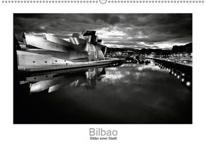 Bilbao – Bilder einer Stadt (Wandkalender 2019 DIN A2 quer) von Scheffner,  Jan