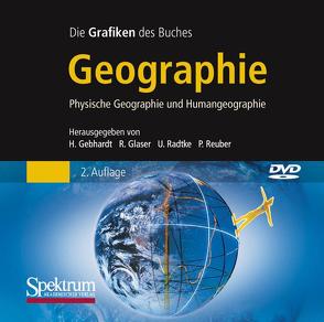 Bild-DVD-ROM, Geographie von Gebhardt,  Hans, Glaser,  Rüdiger, Herweg,  Frank, Meyer,  Stephan, Radtke,  Ulrich, Reuber,  Paul