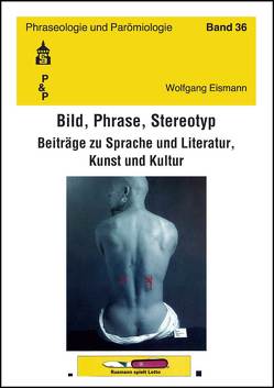 Bild, Phrase, Stereotyp von Eismann,  Wolfgang