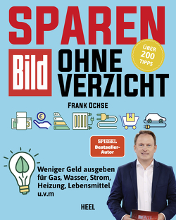 BILD: Sparen ohne Verzicht! von Ochse,  Frank