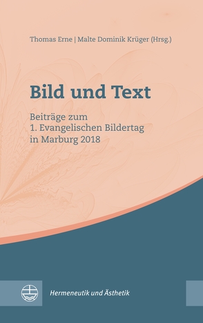 Bild und Text von Erne,  Thomas, Krüger,  Malte Dominik