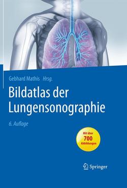 Bildatlas der Lungensonographie von Mathis,  Gebhard