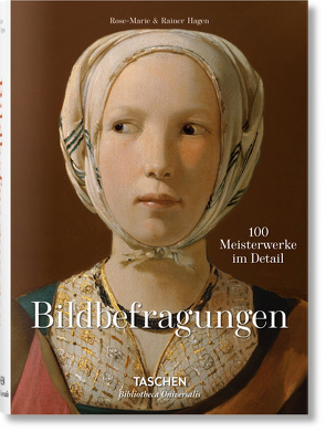 Bildbefragungen. 100 Meisterwerke im Detail von Hagen,  Rainer & Rose-Marie