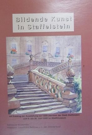 Bildende Kunst in Staffelstein von Dippold,  Günter, Hacker,  Hermann H, Koecheler,  Anton, Muth,  Clemens, Ostertag-Henning,  Karl L, Wagner,  Ernst