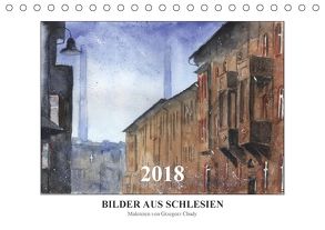 Bilder aus Schlesien (Tischkalender 2018 DIN A5 quer) von Chudy,  Grzegorz