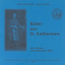 Bilder aus St. Katharinen von Proescholdt,  Joachim, Telschow,  Jürgen